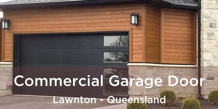 Commercial Garage Door Lawnton - Queensland
