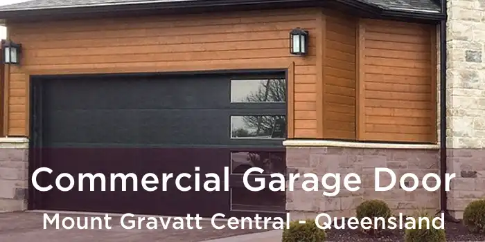 Commercial Garage Door Mount Gravatt Central - Queensland