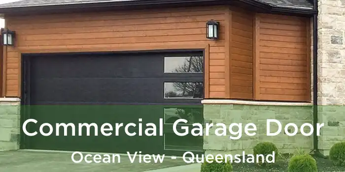 Commercial Garage Door Ocean View - Queensland
