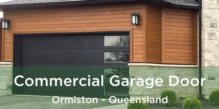 Commercial Garage Door Ormiston - Queensland
