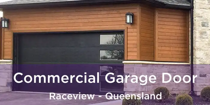 Commercial Garage Door Raceview - Queensland