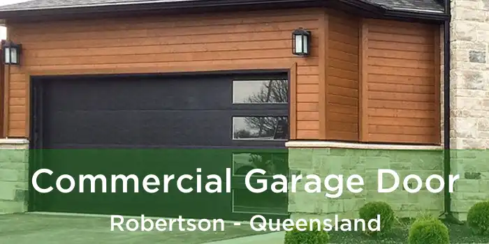 Commercial Garage Door Robertson - Queensland