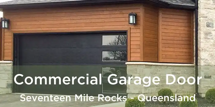 Commercial Garage Door Seventeen Mile Rocks - Queensland