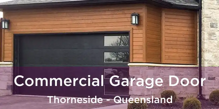 Commercial Garage Door Thorneside - Queensland