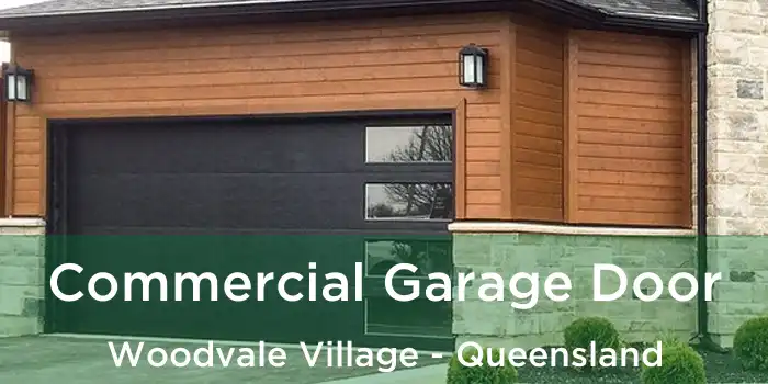 Commercial Garage Door Woodvale Village - Queensland