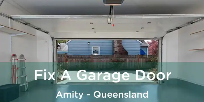 Fix A Garage Door Amity - Queensland