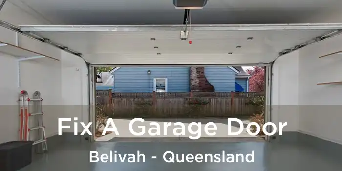 Fix A Garage Door Belivah - Queensland