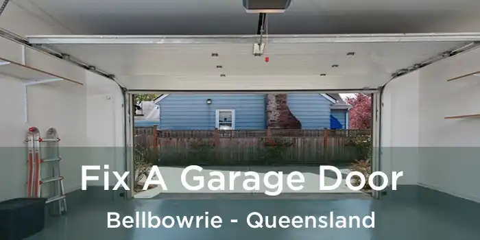 Fix A Garage Door Bellbowrie - Queensland
