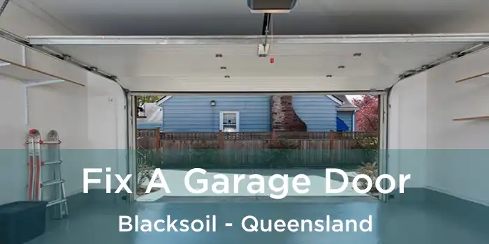 Fix A Garage Door Blacksoil - Queensland