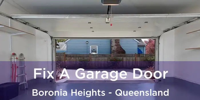Fix A Garage Door Boronia Heights - Queensland