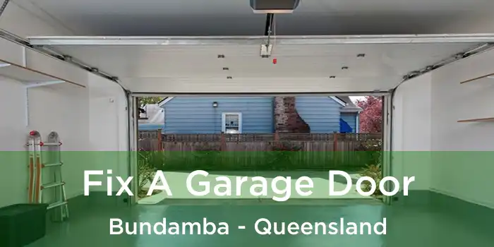 Fix A Garage Door Bundamba - Queensland