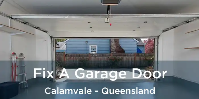 Fix A Garage Door Calamvale - Queensland