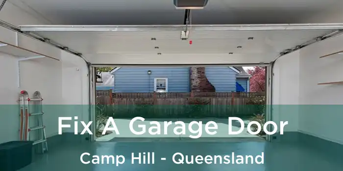 Fix A Garage Door Camp Hill - Queensland