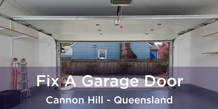 Fix A Garage Door Cannon Hill - Queensland