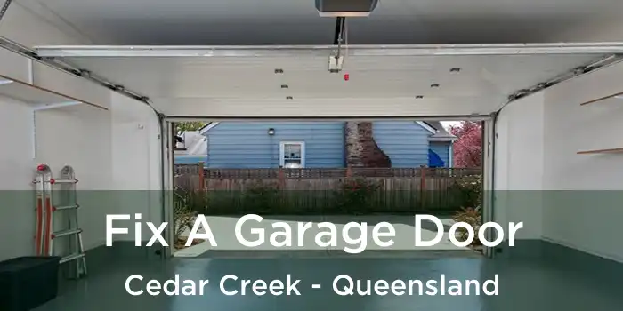 Fix A Garage Door Cedar Creek - Queensland