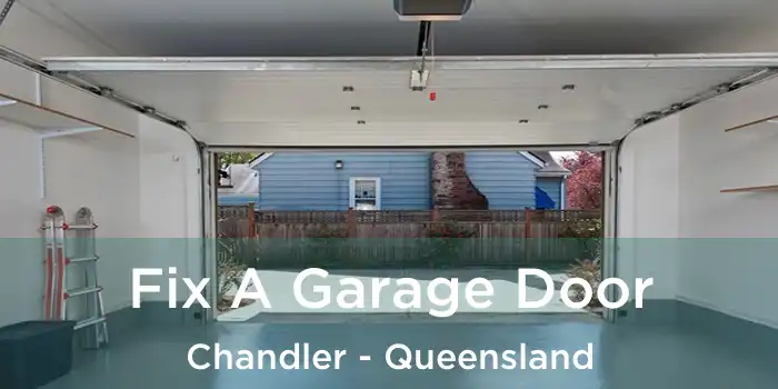 Fix A Garage Door Chandler - Queensland