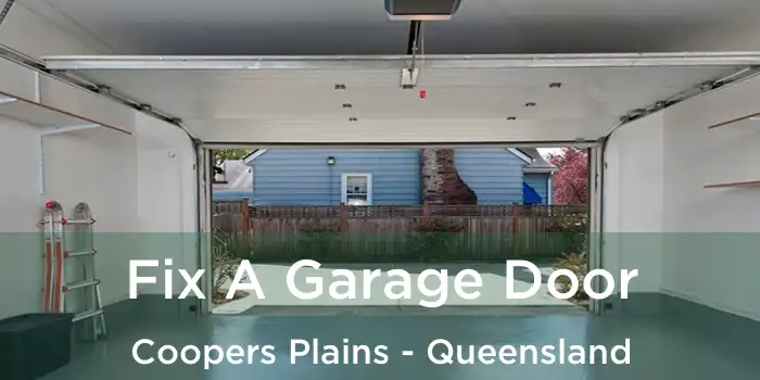 Fix A Garage Door Coopers Plains - Queensland