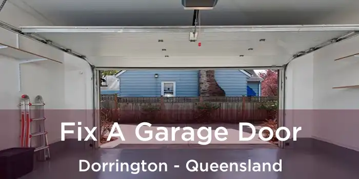 Fix A Garage Door Dorrington - Queensland