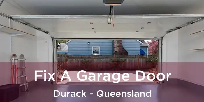 Fix A Garage Door Durack - Queensland