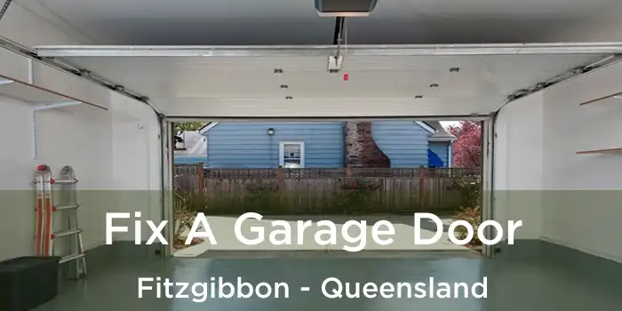 Fix A Garage Door Fitzgibbon - Queensland