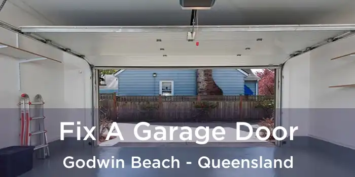 Fix A Garage Door Godwin Beach - Queensland
