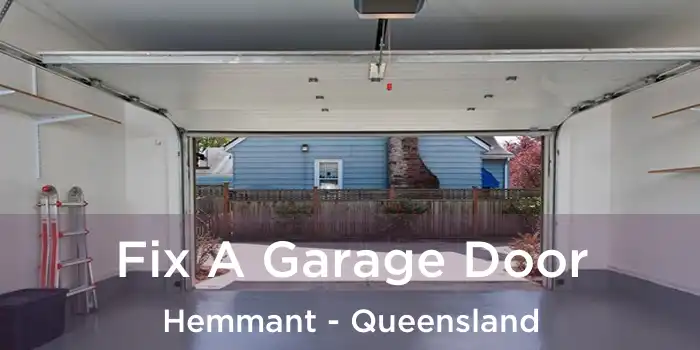 Fix A Garage Door Hemmant - Queensland