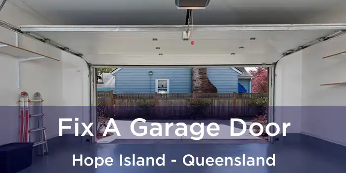 Fix A Garage Door Hope Island - Queensland