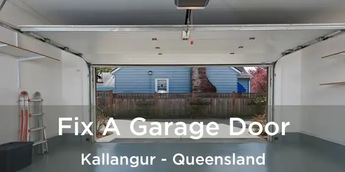 Fix A Garage Door Kallangur - Queensland