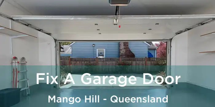 Fix A Garage Door Mango Hill - Queensland