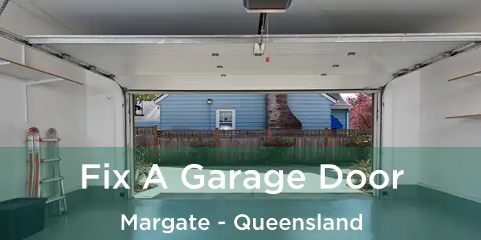 Fix A Garage Door Margate - Queensland