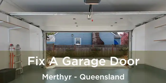 Fix A Garage Door Merthyr - Queensland