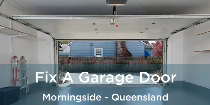 Fix A Garage Door Morningside - Queensland