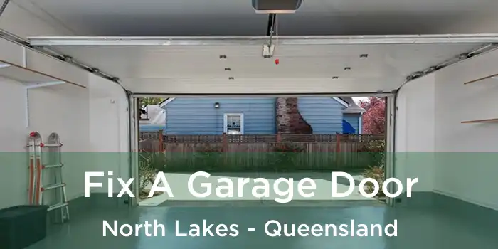 Fix A Garage Door North Lakes - Queensland