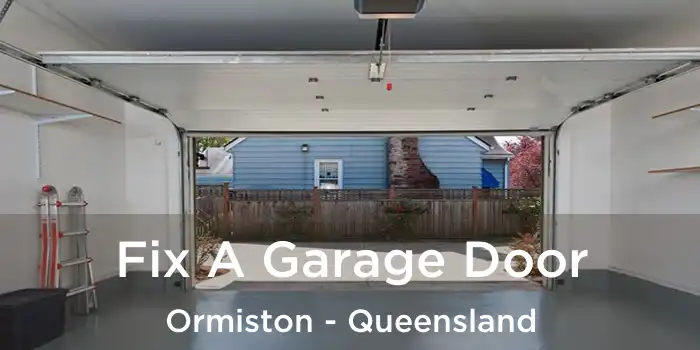 Fix A Garage Door Ormiston - Queensland