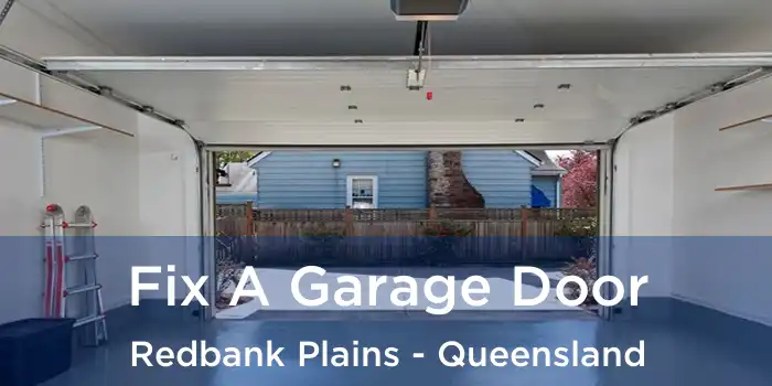 Fix A Garage Door Redbank Plains - Queensland