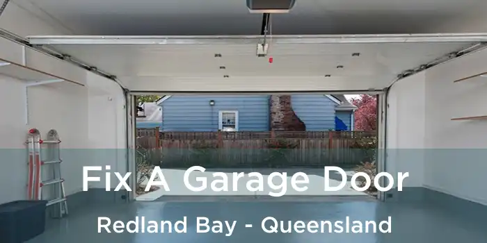 Fix A Garage Door Redland Bay - Queensland