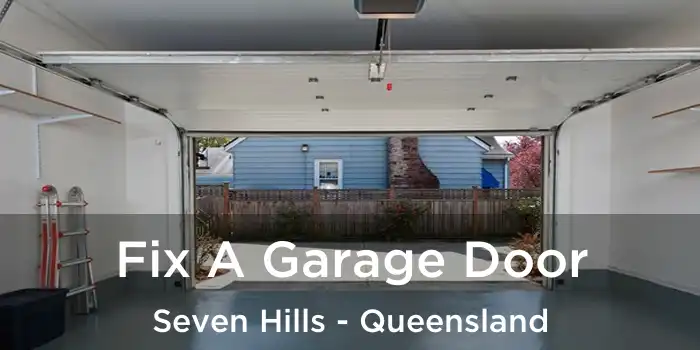 Fix A Garage Door Seven Hills - Queensland