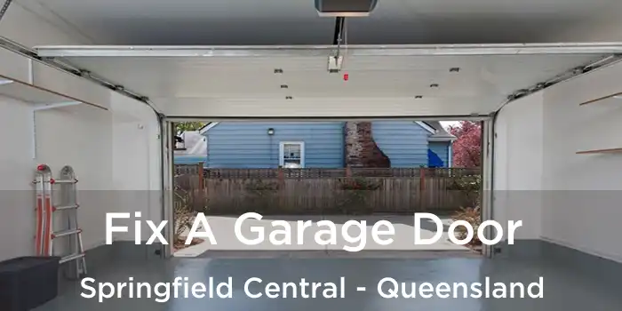 Fix A Garage Door Springfield Central - Queensland