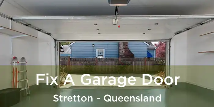 Fix A Garage Door Stretton - Queensland