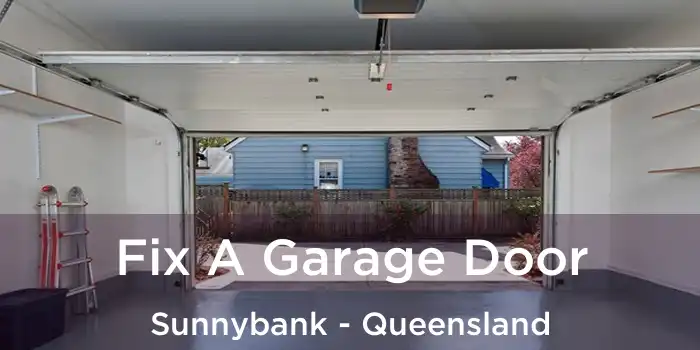 Fix A Garage Door Sunnybank - Queensland