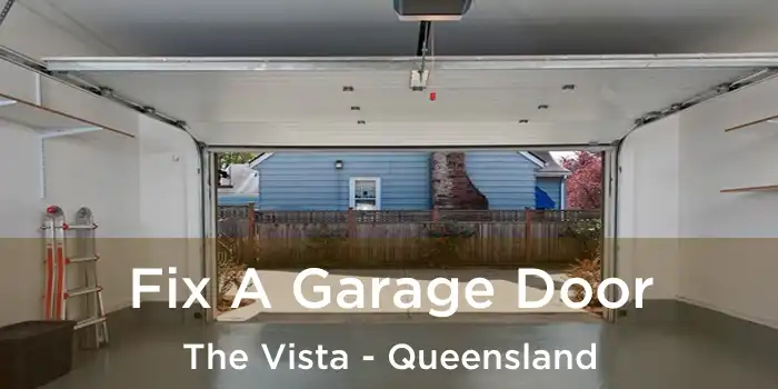 Fix A Garage Door The Vista - Queensland
