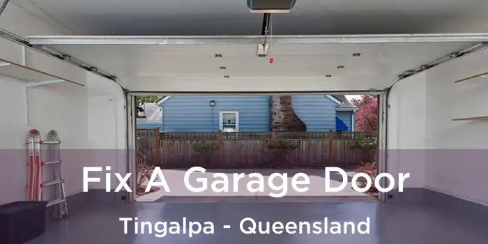 Fix A Garage Door Tingalpa - Queensland