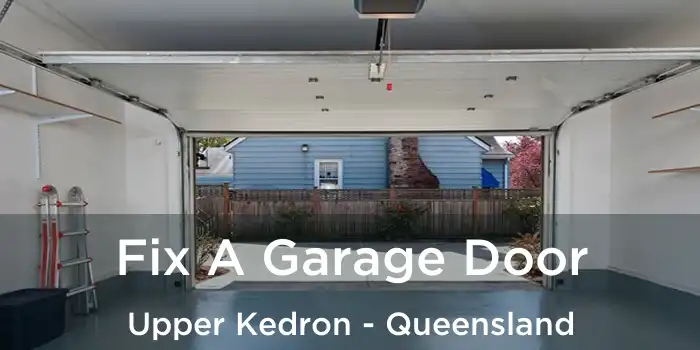 Fix A Garage Door Upper Kedron - Queensland