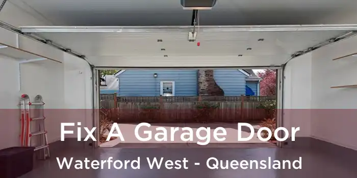 Fix A Garage Door Waterford West - Queensland