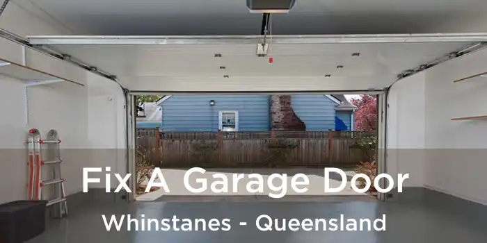 Fix A Garage Door Whinstanes - Queensland