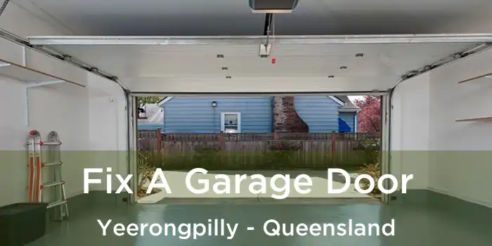 Fix A Garage Door Yeerongpilly - Queensland