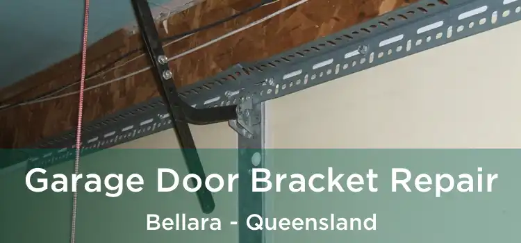 Garage Door Bracket Repair Bellara - Queensland