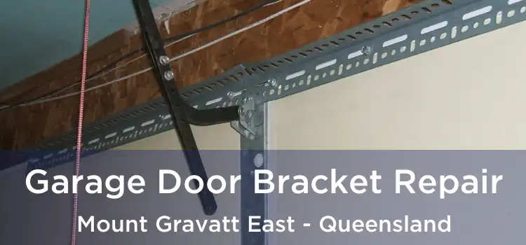 Garage Door Bracket Repair Mount Gravatt East - Queensland