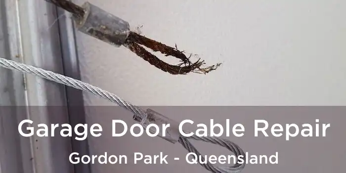 Garage Door Cable Repair Gordon Park - Queensland