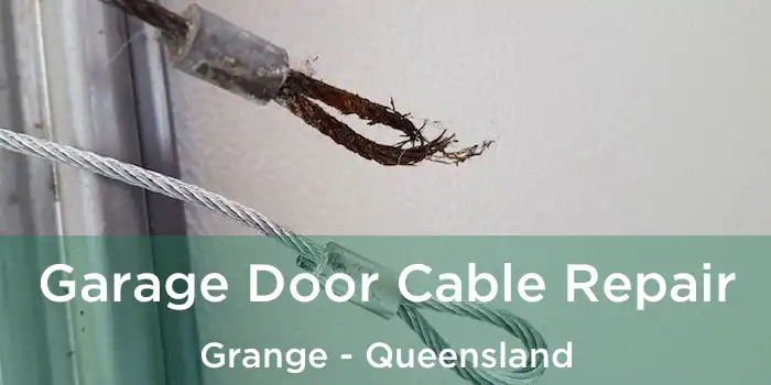 Garage Door Cable Repair Grange - Queensland